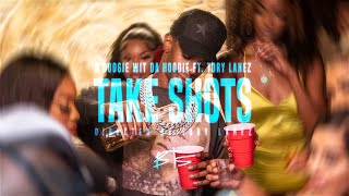 A Boogie Wit da Hoodie  Take Shots feat Tory Lanez Behind The Scenes [upl. by Gass]