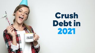 Learn How to Pay Off Debt in 2021 [upl. by Nayra904]