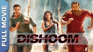 Dishoom  ढिशूम  Full Hindi Movie  John Abraham  Varun Dhawan  Jacqueline Fernandez [upl. by Edette]