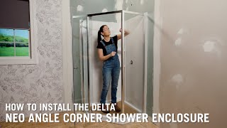 How to Install the Delta® Neo Angle Corner Shower Enclosure [upl. by Banerjee]