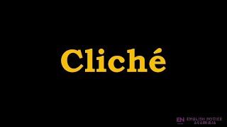 Cliché  Meaning Pronunciation Examples  How to pronounce Cliché in American English [upl. by Dorothee]