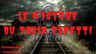 CREEPYPASTA FR  LE MYSTERE DU TRAIN ZANETTI daprès une histoire réelle [upl. by Aihsekal]