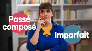 PASSÉ COMPOSÉ vs IMPARFAIT  Como escolher o tempo passado em francês [upl. by Elleirol591]