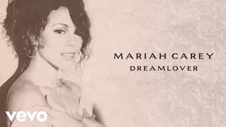 Mariah Carey  Dreamlover Official Lyric Video [upl. by Nrubyar453]