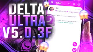 O BRABOO DELTA WHATSAPP ULTRA V503F 💜 MELHOR ATUALIZAÇÃO 2023 [upl. by Cir]