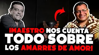 ¡Entrevista REVELADORA Los Misterios de los AMARRES DE AMOR y la MAGIA NEGRA Revelados [upl. by Nomzzaj]