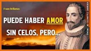 Descubre las Mejores Frases de Miguel de Cervantes Saavedra [upl. by Karlen]