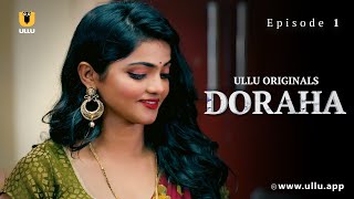 Shaadi Ki Raat Gayab Hua Ladka  Doraha  Episode  01  Ullu Originals  Subscribe Ullu App [upl. by Inail]