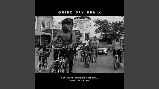 Grind Day Remix feat Sarkodie amp Medikal [upl. by Cairns]