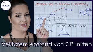 Vektoren  Abstand von zwei Punkten berechnen by einfach mathe [upl. by Karin679]