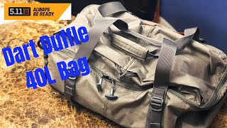 511 Dart Duffle 40L Bag Work out bag [upl. by Decker7]