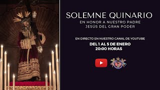 Solemne Quinario en Honor a Nuestro Padre Jesús del Gran Poder  Día 5 [upl. by Rbma]