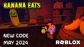 Roblox Banana Eats New Code May 2024 [upl. by Ertsevlis775]