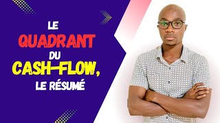 Ce Modèle Change Tout  Le Quadrant Du Cash Flow Expliqué Simplement [upl. by Mogerly477]