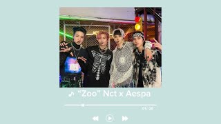 “Zoo” Nct x Aespa nct aespa [upl. by Frager180]