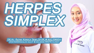 Herpes Simplex Ini Cara Menyembuhkannya [upl. by Gnidleif]