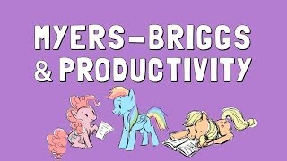 Wellcast Myers Briggs and Productivity [upl. by Llertnod]