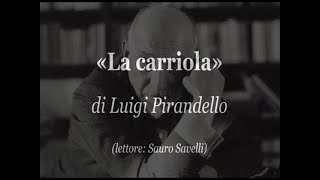 «La carriola» di Luigi Pirandello 1917 audiolibro [upl. by Leon]