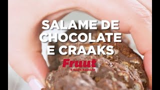 Salame de chocolate e Craaks  Receita  Fruut [upl. by Salas]