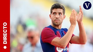 Sergi Roberto se despide del FC Barcelona [upl. by Anauj]