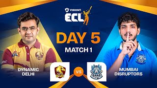 ECL  Match 10  Dynamic Delhi vs Mumbai Disruptors  Sonu Sharma vs Munawar Faruqui [upl. by Chassin]