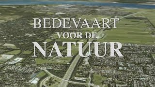 Bedevaart voor de Natuur [upl. by Lilithe]