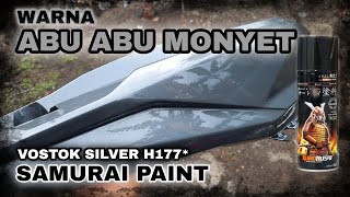 WARNA ABU ABU MONYET  VOSTOK SILVER KODE H177 SAMURAI PAINT [upl. by Reagan862]