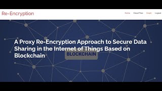 A Proxy ReEncryption Approach to Secure Data Sharing in the Internet of Things Based on Blockchain [upl. by Chesna891]