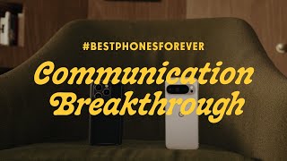 BestPhonesForever Communication Breakthrough [upl. by Siradal]