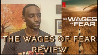 Netflix  The Wages of Fear  Movie Review [upl. by Caitlin114]