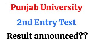 Punjabi University 2nd Test Result Announced  PU 2nd Entry Test result upload  punjabuniversity [upl. by Chadburn]