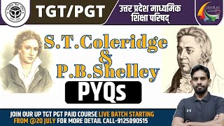 ST Coleridge amp PB Shelley PYQs  UP TGT PGT English Literature  Literature Lovers [upl. by Hazem871]