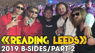 Reading amp Leeds Festival 2019  EXTENDED VLOG Part 2 [upl. by Inimod968]