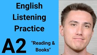 A2 English Listening Practice  Reading and Books [upl. by Aicilra]