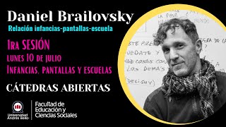 Daniel Brailovsky  Cátedras Abiertas Escuela de Educación UNAB 2024 [upl. by Ayikur]