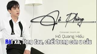 Cô Phòng  Hồ Quang Hiếu  Karaoke Tone Nam [upl. by Garlaand]