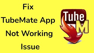 How to fix TubeMate app is not working issue [upl. by Cilla604]