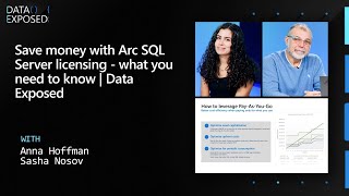 Save money with Arc SQL Server licensing  what you need to know  Data Exposed [upl. by Amliv]