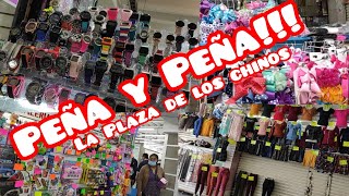 Plaza Peña y Peña compras mayoreo inicia tu negocio situación actual de la plaza de los chinos hoy [upl. by Glynias648]