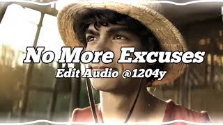 No More Excuses Xoddiac Remix Edit Audio [upl. by Anirtal]