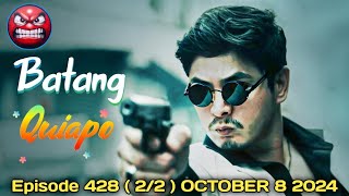 COCO MARTIN FPJS BATANG QUIAPO  OCTOBER 8 2024  FULL EPISODES  Story Telling [upl. by Gyasi]