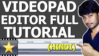 VideoPad Video Editing Software  Full Tutorial [upl. by Leis]