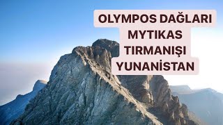 Olympos Dağı Tırmanışı Yunanistan with English subtitles  Mount Olympos Climbing Greece [upl. by Anairol]