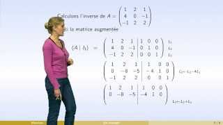 Matrices  partie 4  inverse dune matrice  calcul [upl. by Kafka]