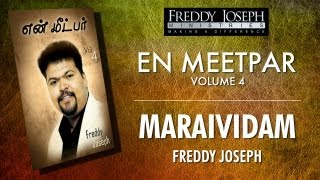 Maraividam  En Meetpar Vol 4  Freddy Joseph [upl. by Mackey]