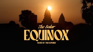 Students made a field trip to see the Solar Equinox at Angkor Wat [upl. by Tymon659]