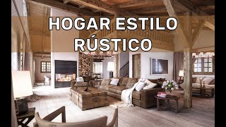 Cómo decorar tu hogar estilo rústico [upl. by Cozza]