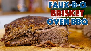 FauxBQ Brisket Oven Barbecue Brisket [upl. by Hakilam]