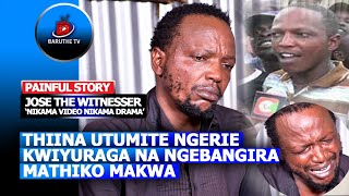 THIINA UTUMITE NGERIE KWIYURAGA NA NGEBANGIRA NGINYA MATHIKO MAKWA  JOSE quotNIKAMA VIDEO NIKAMA DRAMA [upl. by Aciretehs]