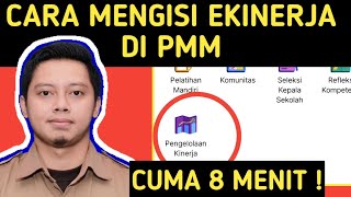 CARA MENGISI EKINERJA DI PMM GURU TAHUN 2024 UNTUK ASN PNS PPPK GURU [upl. by Naval]